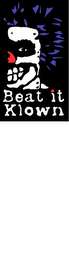 BEAT IT KLOWN logo