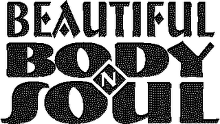 BEAUTIFUL BODY N SOUL