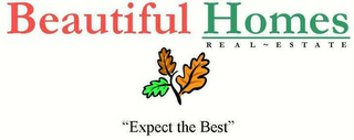 BEAUTIFUL HOMES REAL - ESTATE "EXPECT THE BEST" logo