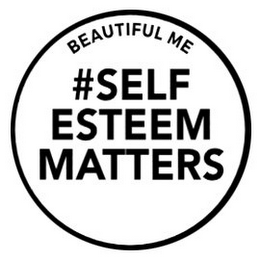 BEAUTIFUL ME #SELF ESTEEM MATTERS logo