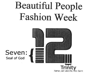 BEAUTIFUL PEOPLE FASHION WEEK SEVEN: SEAL OF GOD {12} TRINITY FATHER, SON AND THE HOLY SPIRIT logo