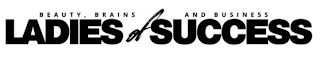BEAUTY, BRAINS AND BUSINESS LADIES OF SUCCESS logo