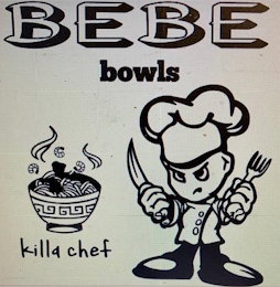 BEBE BOWLS KILLA CHEF logo