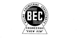 BEC BELING ENGINEERING CONSULTANTS ENGINEERING "KNOW HOW" logo