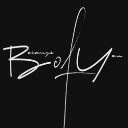 BECAUSE OF YOU logo