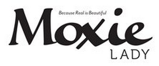 BECAUSE REAL IS BEAUTIFUL MOXIE LADY logo
