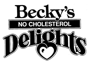BECKY'S NO CHOLESTEROL DELIGHTS logo