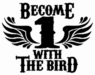 BECOME 1 WITH THE BIRD logo