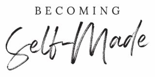 BECOMING SELF-MADE logo
