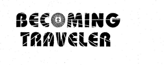 BECOMING TRAVELER logo