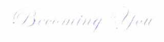BECOMING YOU logo