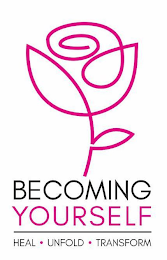 BECOMING YOURSELF HEAL • UNFOLD • TRANSFORM logo