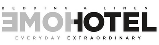 BEDDING & LINEN HOME HOTEL EVERYDAY EXTRAORDINARY logo