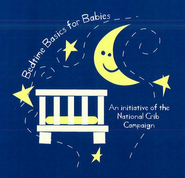 BEDTIME BASICS FOR BABIES AN INITIATIVE OF THE NATIONAL CRIB CAMPAIGN logo