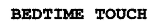 BEDTIME TOUCH logo