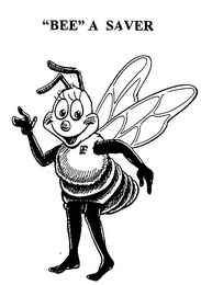 "BEE" A SAVER logo