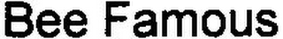 BEE FAMOUS logo