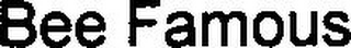 BEE FAMOUS logo