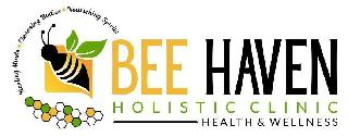 BEE HAVEN HOLISTIC CLINIC HEALTH & WELLNESS HEALTHY MINDS • CLEANSING BODIES • NOURISHING SPIRITS logo