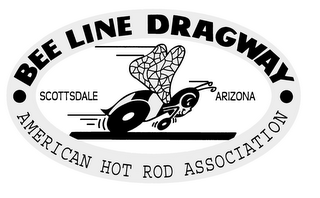 · BEE LINE DRAGWAY · AMERICAN HOT ROD ASSOCIATION SCOTTSDALE ARIZONA logo