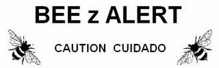 BEE Z ALERT CAUTION CUIDADO logo