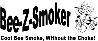 BEE-Z-SMOKER COOL BEE SMOKE, WITHOU THE CHOKE! logo