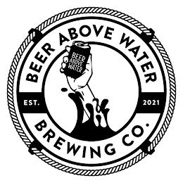 BEER ABOVE WATER BREWING CO. BEER ABOVE WATER EST. 2021 logo