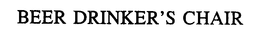 BEER DRINKER'S CHAIR logo