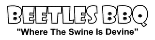 BEETLES BBQ WHERE THE SWINE IS DEVINE logo