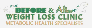 BEFORE & AFTER WEIGHT LOSS CLINIC METABOLIC HEALTH SPECIALISTS logo