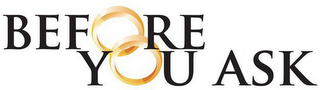 BEFORE YOU ASK logo