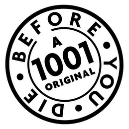BEFORE YOU DIE A 1001 ORIGINAL logo