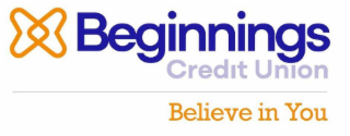 BEGINNINGS CREDIT UNION BELIEVE IN YOU logo