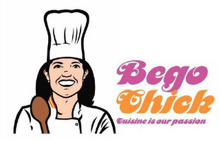 BEGOCHICK CUISINE IS OUR PASSION logo