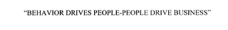 "BEHAVIOR DRIVES PEOPLE-PEOPLE DRIVE BUSINESS" logo