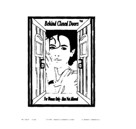 BEHIND CLOSED DOORS, FOR WOMEN ONLY-MEN NOT ALLOWED logo