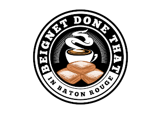 BEIGNET DONE THAT IN BATON ROUGE logo