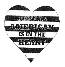 BEING AN AMERICAN IS IN THE HEART logo