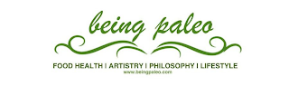 BEING PALEO FOOD HEALTH | ARTISTRY | PHILOSOPHY | LIFESTYLE WWW.BEINGPALEO.COM logo