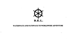B.E.L. WATERWAYS AND PATHWAYS TO WORLDWIDE ADVENTURE logo
