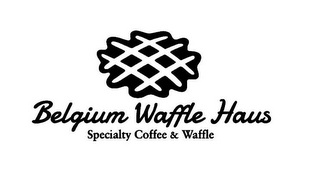 BELGIUM WAFFLE HAUS SPECIALTY COFFEE & WAFFLE logo