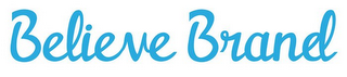 BELIEVE BRAND logo