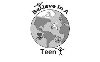 BELIEVE IN A TEEN logo