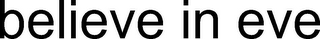 BELIEVE IN EVE logo