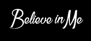 BELIEVE IN ME logo