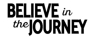 BELIEVE IN THE JOURNEY logo