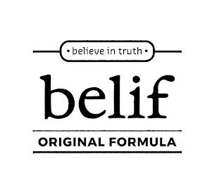 BELIEVE IN TRUTH BELIF ORIGINAL FORMULA logo