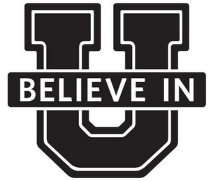 BELIEVE IN U