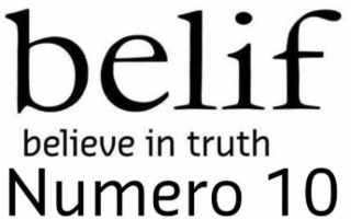BELIF BELIEVE IN TRUTH NUMERO 10 logo