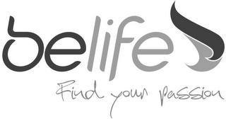 BELIFE FIND YOUR PASSION logo